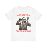 Unisex Jersey Short Sleeve Tee - Fear the Real Killer