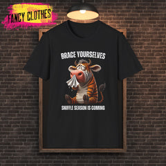 Sniffle Season is Coming Unisex Softstyle T-Shirt, Cold Weather Shirt, Winter Fun Tee, Cozy Humor Top, Funny Fall Clothing