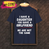 Funny Dad Quote Unisex T-Shirt, Father's Day Gift, Daughter Girlfriend Shirt, Softstyle Tee, Dad Joke Top