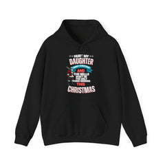 Hoodie - Dad Quotes, Hurt My Daughter and Get Hurt - Father's Day Gift