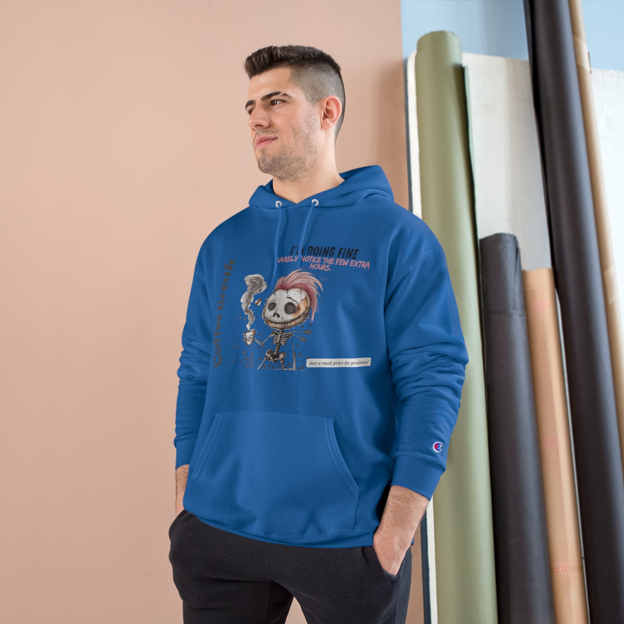 Coffee Break Champion Hoodie - "Barely Notice the Few Extra Hours"